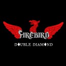 FIREBIRD - Double Diamond (2011) LP
