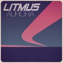 LITMUS - Aurora (2009) DLP